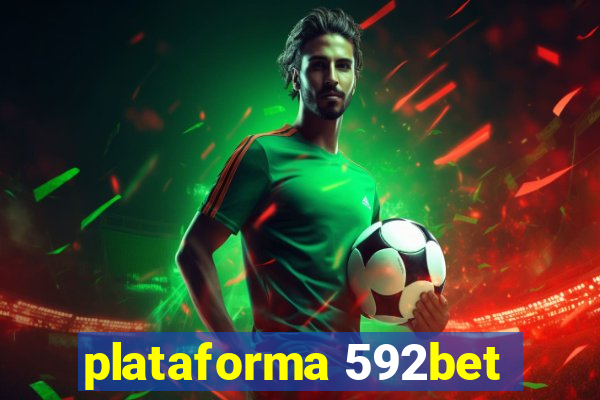 plataforma 592bet